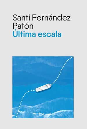 ÚLTIMA ESCALA