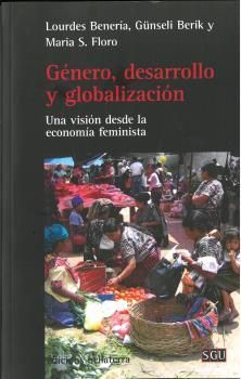GENERO DESARROLLO Y GLOBALIZACION