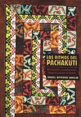 LOS RITMOS DEL PACHAKUTI : MOVILIZACIÓN Y LEVANTAMIENTO INDÍGENA POPULAR BOLIVIA